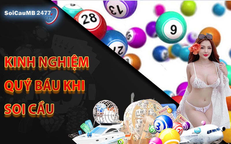 Kinh nghiệm quý báu khi soi cầu