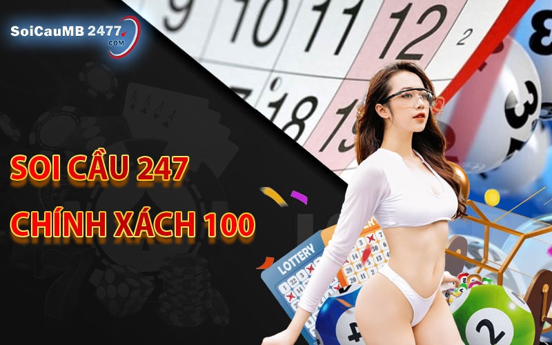 Soi cầu 247 chính xác 100