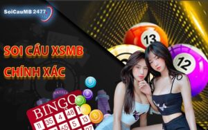 Soi cầu XSMB chính xác